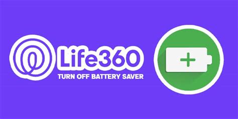 Battery saver life360. Things To Know About Battery saver life360. 